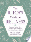The_witch_s_guide_to_wellness